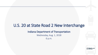 U.S. 20 at State Road 2 New Interchange