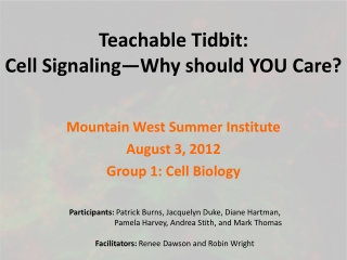 Teachable Tidbit: Cell Signaling—Why should YOU Care?