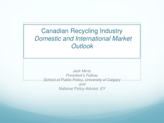 Canadian Recycling Industry Domestic and International Market Outlook