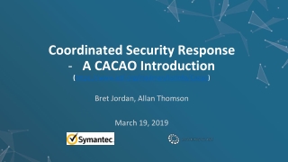 Coordinated Security Response A CACAO Introduction