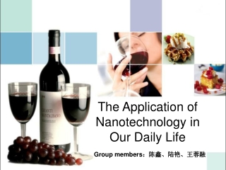 The Application of Nanotechnology in Our Daily Life