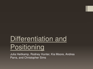 Differentiation and Positioning