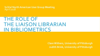 The Role of the Liaison Librarian in bibliometrics