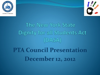 The New York State Dignity for all Students Act (DASA)