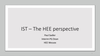 IST – The HEE perspective