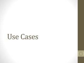 Use Cases