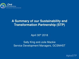 A Summary of our Sustainability and Transformation Partnership (STP)