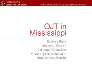 OJT in Mississippi