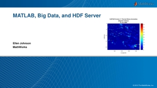 MATLAB, Big Data, and HDF Server