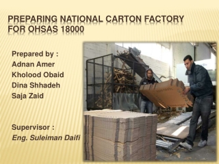 Preparing National Carton Factory for OHSAS 18000