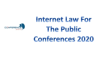Internet Law For The Public Conferences 2020