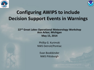 Configuring AWIPS to include Decision Support Events in Warnings