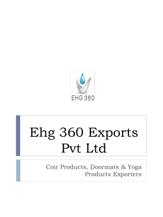 Coir Products & Doormats, Rubber Mats, Yoga Mat & Products - Ehg 360
