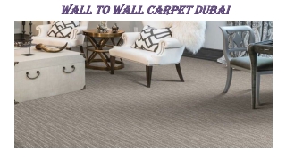 Wall To Wall Carpets Dubai