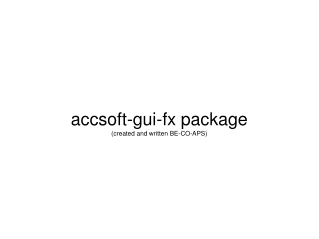 accsoft-gui-fx package (created and written BE-CO-APS)