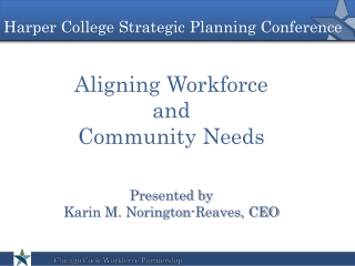 Harper College Strategic Planning Conference