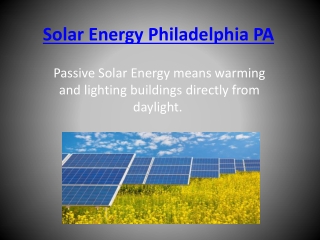 Solar Energy Philadelphia PA