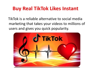 Buy Real TikTok Likes Instant