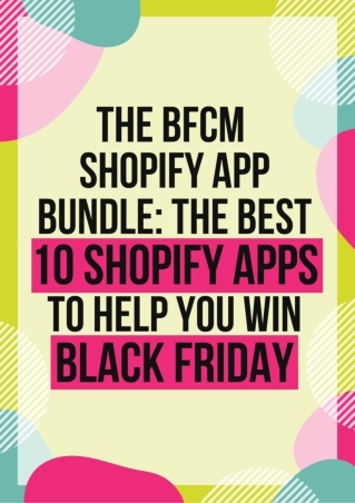 Shopify App Bundle to Keep your Store Ready for Upcoming BFCM Sale