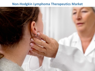 Non-Hodgkin Lymphoma Therapeutics Market