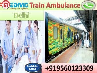 Get Train Ambulance Service in Delhi and Patna by Medivic Aviation