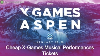 X-Games Musical Performances Tickets Cheap