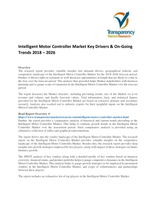 Intelligent Motor Controller Market Key Drivers & On-Going Trends 2018 – 2026