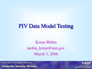 PIV Data Model Testing