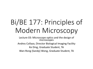 Bi/BE 177: Principles of Modern Microscopy