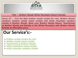 Bretton Woods White Mountains Resort Rentals