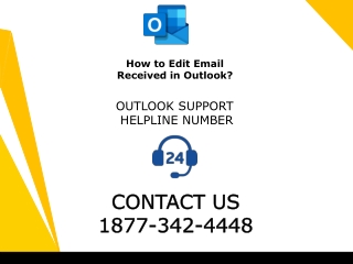 How to Edit Email Received in Outlook? | Outlook Support Helpline Number 1877-342-4448