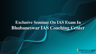 Exclusive seminar on ias exam in bhubaneswar ias coaching center