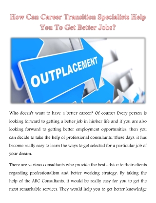 How Can Career Transition Specialists Help You To Get Better Jobs?