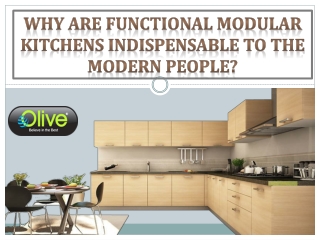The functional kitchen is not indispensable to modern people.
