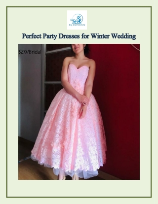 Perfect Party Dresses for Winter Wedding