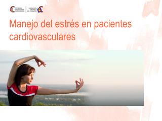 Manejo del estrés en pacientes cardiovasculares