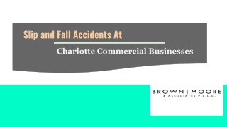 Slip and Fall Accidents at Charlotte Commercial Businesses