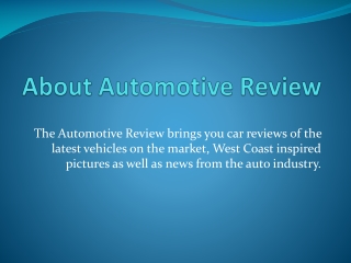 Automotive Review, Automotive News