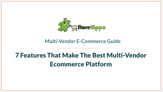7 Features That Make The Best Multi-Vendor Ecommerce Platform