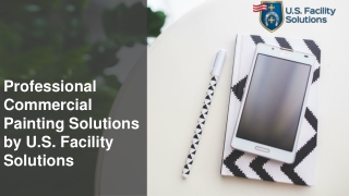 Professional commercial painting solutions by u.s. facility solutions
