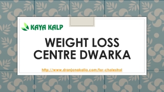 Weight Loss Centre Dwarka-Dr Anjana Kalia