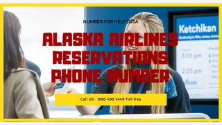 #1888-498-3449 Alaska Airlines Reservations Phone Number