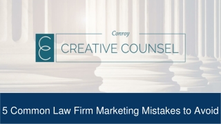 5 Common Law Firm Marketing Mistakes to Avoid