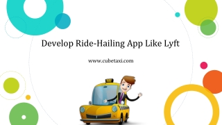 Develop Ride-Hailing App like Lyft