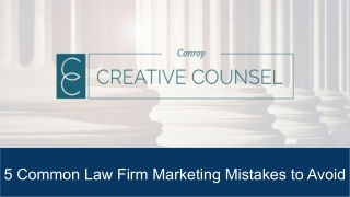 5 Common Law Firm Marketing Mistakes to Avoid