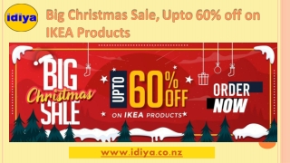 Big Christmas Sale, Upto 60% off on IKEA Products