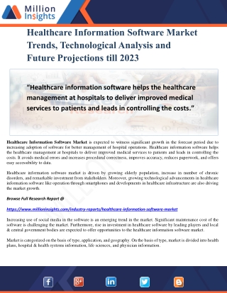 Healthcare Information Software Market Trends, Technological Analysis and Future Projections till 2023