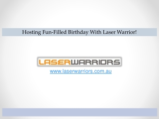 Hosting Fun-filled Birthday With Laser Warrior!