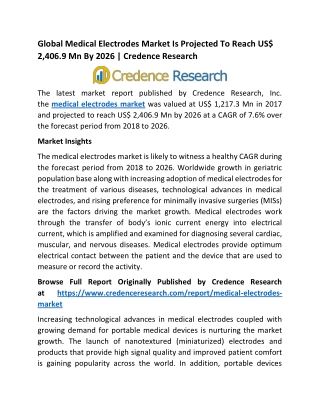 Global Medical Electrodes Market Is Projected To Reach US$ 2,406.9 Mn By 2026 | Credence Research