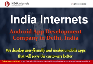 Android App Development Company in Delhi-India Internets